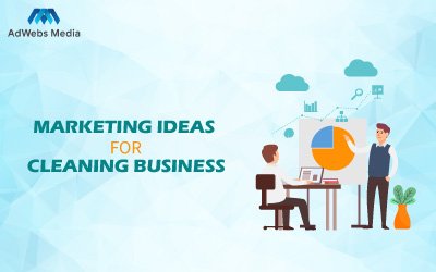 Marketing Ideas For Cleaning Business